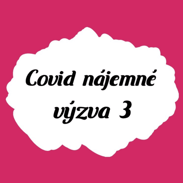 COVID nájemné ve výzvě 3.