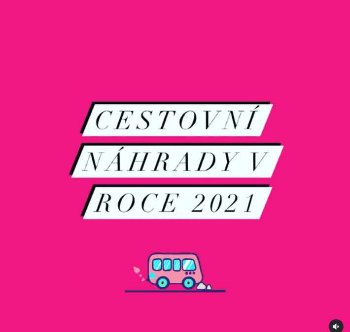 Cestovní náhrady v roce 2021